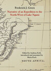 Buchcover Narrative of an Expedition to the North-West of Lake Ngami, extending to the capital of Debabe’s Territory, via Souka Ri