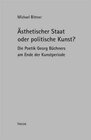 Buchcover Ästhetischer Staat oder politische Kunst?