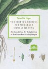 Buchcover Vom Hortus Medicus zur modernen Umweltbildung