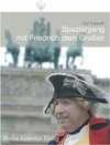 Buchcover Spaziergang mit Friedrich dem Grossen