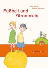Buchcover Fußball und Zitroneneis