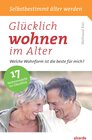 Buchcover Glücklich wohnen im Alter
