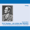 Buchcover D.N. Dunlop-ein Initiat des Westens und die Anthroposophische Bewegung im 21. Jahrhundert