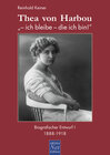 Buchcover Thea von Harbou: "- ich bleibe - die ich bin!"