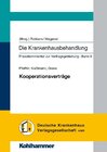Buchcover Die Krankenhausbehandlung. Praxiskommentar zur Vertragsgestaltung / Kooperationsverträge