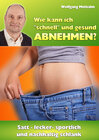 Buchcover Wie kann ich "schnell" und gesund abnehmen?