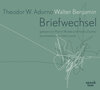 Buchcover Theodor W. Adorno - Walter Benjamin Briefwechsel