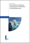 Buchcover Ein Konzept zur Simulation wissensintensiver Aktivitäten in Geschäftsprozessen