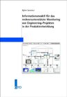Buchcover Informationsmodell für das rechnerunterstützte Monitoring von Engineering-Projekten in der Produktentwicklung