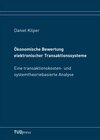 Buchcover Ökonomische Bewertung elektronischer Transaktionssysteme