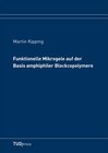 Buchcover Funktionelle Mikrogele auf der Basis amphiphiler Blockcopolymere