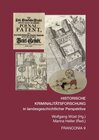 Buchcover HISTORISCHE KRIMINALITÄTSFORSCHUNG IN LANDESGESCHICHTLICHER PERSPEKTIVE