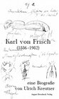 Buchcover Karl von Frisch (1886-1982). Eine Biografie