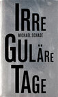Buchcover Irreguläre Tage