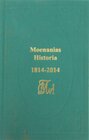 Buchcover Moenanias Historia der ersten beiden Saecula 1814-2014