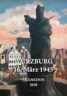 Buchcover Würzburg - 16. März 1945