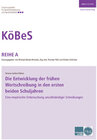 Buchcover Die Entwicklung der frühen Wortschreibung in den ersten beiden Schuljahren