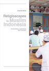 Buchcover Religioscapes in Muslim Indonesia