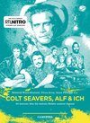 Buchcover Colt Seavers, Alf & Ich