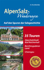Buchcover AlpenSalz-Wanderungen Auf den Spuren der Salzgeschichte