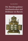 Buchcover Die Berchtesgadener Holzhandwerker und Bildhauer im Barock