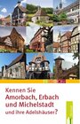 Buchcover Kennen Sie Amorbach, Erbach und Michelstadt - und ihre Adelshäuser?