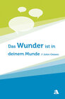 Buchcover Das Wunder ist in deinem Munde