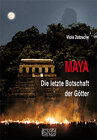 Buchcover MAYA - Die letzte Botschaft der Götter