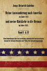 Buchcover Meine Auswanderung nach Amerika im Jahre 1822 und meine Rückkehr in die Heimat im Jahre 1825