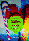 Buchcover Süßes oder Saures Band II
