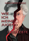 Buchcover Wie ich meine Jugend überlebte