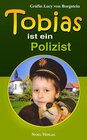 Buchcover Tobias - ist ein Polizist