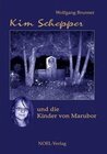 Buchcover Kim Schepper und die Kinder von Marubor