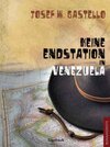 Buchcover Keine Endstation in Venezuela