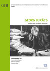 Buchcover Georg Lukács - Kritiker der unreinen Vernunft