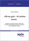Buchcover Oh my god – it’s techno music!