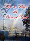 Buchcover How To Hear The Voice Of God