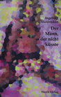 Buchcover Der Mann, der nicht küsste