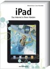 Buchcover iPad - Das Internet in Ihren Händen
