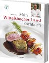 Buchcover Mein Wittelsbacher Land Kochbuch