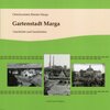 Buchcover Gartenstadt Marga - Geschichte und Geschichten