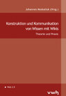 Buchcover Konstruktion und Kommunikation von Wissen mit Wikis
