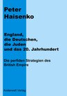 Buchcover England, die Deutschen, die Juden und das 20. Jahrhundert