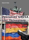 Buchcover Operation GRUSA
