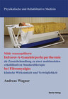 Buchcover Milde wassergefilterte Infarot-A-Ganzkörperhyperthermie als Zusatzbehandlung zu einer multimodalen rehabilitativen Stand