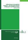 Buchcover Aufbereitung von Holzhackschnitzeln zur energetischen Verwertung – unter besonderer Berücksichtigung der Qualitätsparame