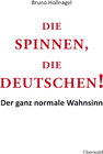 Buchcover Die spinnen, die Deutschen!