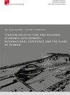 Buchcover Stadium Architecture and Regional Economic Development: International Experience and the Plans of Durban