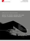 Buchcover The Impact of Sports Arenas on Land Values: Evidence from Berlin