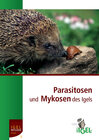 Buchcover Parasitosen und Mykosen des Igels